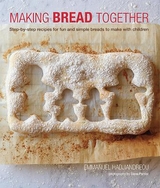 Making Bread Together - Emmanuel Hadjiandreou