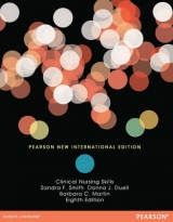 Clinical Nursing Skills: Pearson New International Edition - Smith, Sandra F.; Duell, Donna J.; Martin, Barbara