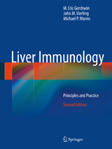 Liver Immunology - Gershwin, M. Eric; Vierling, John M.; Manns, Michael P.