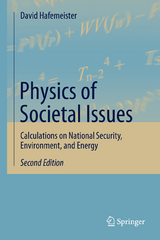 Physics of Societal Issues - Hafemeister, David