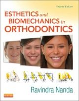 Esthetics and Biomechanics in Orthodontics - Nanda, Ravindra