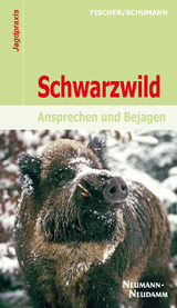 Schwarzwild - Manfred Fischer, Hans-Georg Schumann