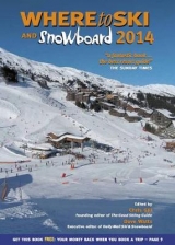 Where to Ski & Snowboard 2014 - Gill, Chris; Watts, Dave