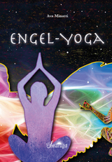 Engel-Yoga - Ava Minatti