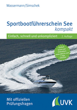 Sportbootführerschein See kompakt - Matthias Wassermann, Roman Simschek