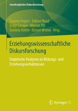 Erziehungswissenschaftliche Diskursforschung - 