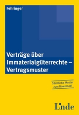 Verträge über Immaterialgüterrechte - Vertragsmuster - Sabine Fehringer