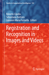 Registration and Recognition in Images and Videos - 