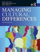 Managing Cultural Differences - Abramson, Neil Remington; Moran, Robert T.; Moran, Sarah V.