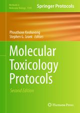 Molecular Toxicology Protocols - Keohavong, Phouthone; Grant, Stephen G.