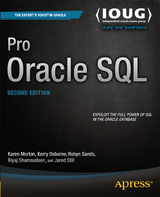 Pro Oracle SQL - Morton, Karen; Osborne, Kerry; Sands, Robyn; Shamsudeen, Riyaj; Still, Jared