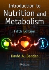 Introduction to Nutrition and Metabolism - Bender, David A
