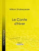 Le Conte d'hiver -  Ligaran, William Shakespeare