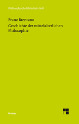 Geschichte der mittelalterlichen Philosophie im christlichen Abendland - Franz Brentano