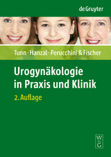 Urogynäkologie in Praxis und Klinik - 