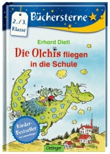 Die Olchis fliegen in die Schule - Dietl, Erhard