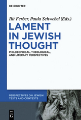 Lament in Jewish Thought - 