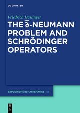 The d-bar Neumann Problem and Schrödinger Operators - Friedrich Haslinger