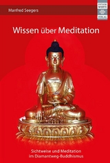 Wissen über Meditation - Dr. Manfred Seegers
