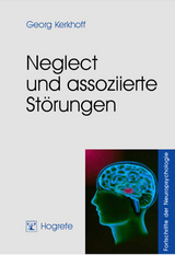 Neglect und assozierte Störungen -  Georg Kerkhoff