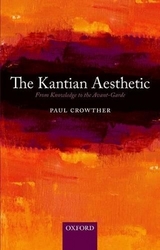 The Kantian Aesthetic - Paul Crowther