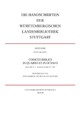 Die Handschriften der Württembergischen Landesbibliothek Stuttgart / Codices biblici in quarto et in octavo - Sven Limbeck, Wolfgang Metzger