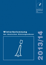 Winterbetonnung der deutschen Küstengewässer 2013/2014 - 