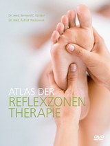 Atlas der Reflexzonentherapie - Bernard C. Kolster, Astrid Waskowiak