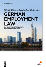 German Employment Law - Nicole Elert, Christopher T. Brooks