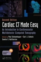 Cardiac CT Made Easy - Halliburton, Sandra S.; Schoenhagen MD FAHA, Paul; Schultz MD, Carl J.