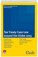 Tax Treaty Case Law around the Globe 2013 - 