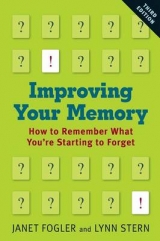 Improving Your Memory - Fogler, Janet; Stern, Lynn