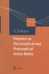 Polymers as Electrooptical and Photooptical Active Media - 