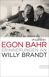 »Das musst du erzählen« - Egon Bahr