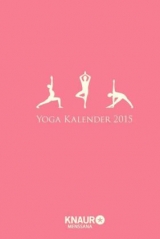 Yoga-Kalender 2015 - Carrasco, Birgit Feliz; Kerscher, Angelika