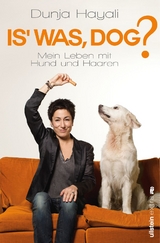 Is was, Dog? - Dunja Hayali