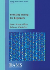 Primality Testing for Beginners - Lasse Rempe-Gillen, Rebecca Waldecker