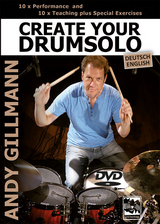 Create your Drumsolo DVD - Andy Gillmann
