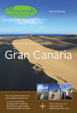 Maremonto Reise- und Wanderführer: Gran Canaria - Martin Krake