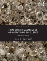 Total Quality Management and Operational Excellence - Oakland, John S.