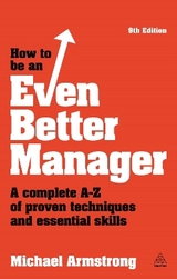 How to be an Even Better Manager - Armstrong, Michael