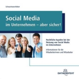 Merkblatt Social Media im Unternehmen - aber sicher!