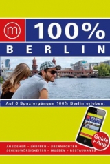 100% Cityguide Berlin inkl. App - den Hartog, Marjolein