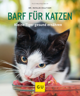 BARF für Katzen - Natalie Dillitzer