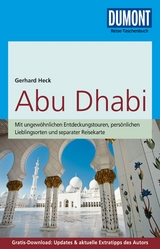 DuMont Reise-Taschenbuch Abu Dhabi - Gerhard Heck