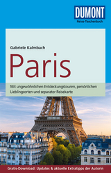 DuMont Reise-Taschenbuch Reiseführer Paris - Kalmbach - veraltet, Gabriele
