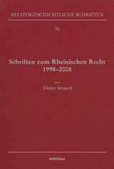 Schriften zum Rheinischen Recht 1998–2008 - Dieter Strauch