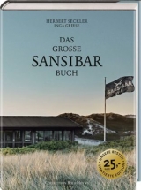 Das große Sansibar-Buch - Herbert Seckler, Inga Griese