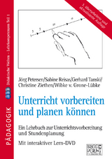 Unterricht vorbereiten und planen können - Jörg Petersen, Sabine Reisas, Gerhard Tanski, Christine Ziethen, Wibke v. Grone-Lübke v. Grone-Lübke