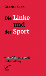 Die Linke und der Sport - Gabriel Kuhn